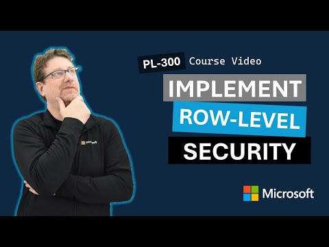 Implement row-level security PL-300