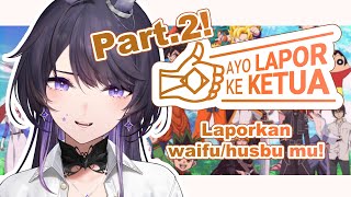 「Ayo Lapor ke Ketua」LAPORIN ANIME FAVORIT MUU pt.2 ✦
