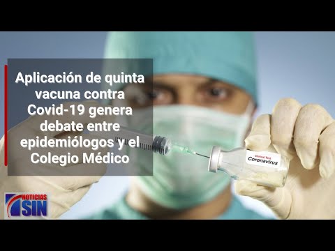 Genera debate aplicación de quinta vacuna contra Covid-19