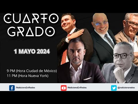 Programa Cuarto Grado | Miércoles 1 de Mayo del 2024