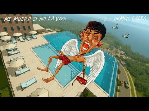 INMORTALES - Mati Soste - ME MUERO SI NO LA VIVO (3/4)