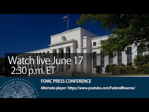 FOMC Press Conference, June 17, 2026