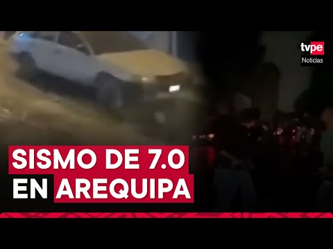 Sismo de magnitud 7.0 sacude Arequipa y genera pánico en población