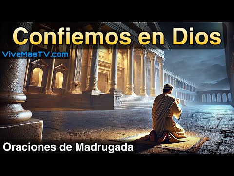 Oraciones de madrugada  Sanidad y liberación en nombre de Jesucristo