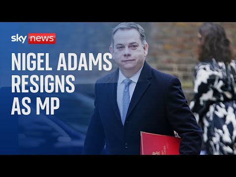 Nigel Adams formally resigns as Conservative MP