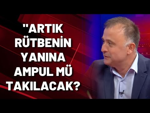 Hakan Çelenk: Artık rütbenin yanına ampul mü takılacak?