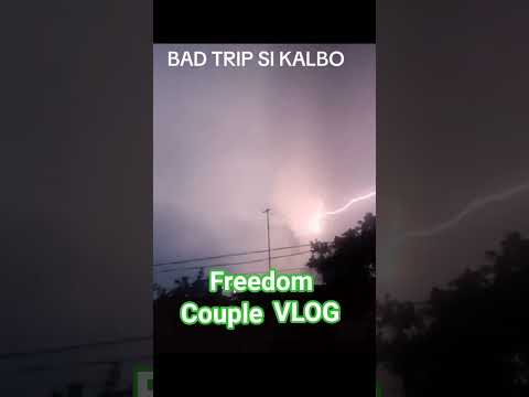 #BAD TRIP SI KALBO