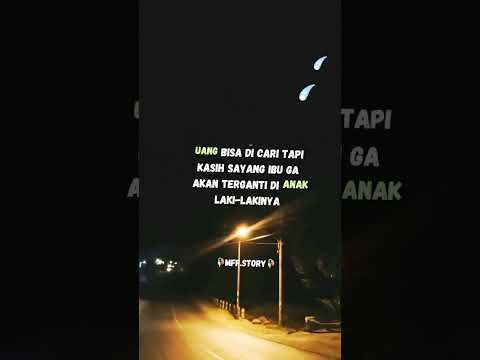 ibumu,ibumu,ibumu,ayahmu #motivation #storywa #storyislami