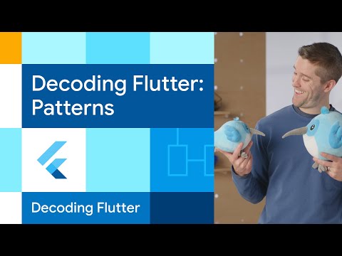 Patterns #DecodingFlutter