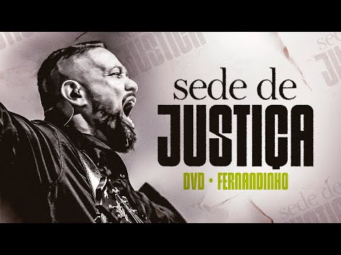 Fernandinho | Sede de Justiça - DVD Completo