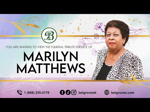 Marilyn Matthews Tribute Service