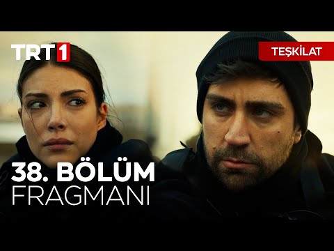 Teşkilat 38. Bölüm Fragmanı