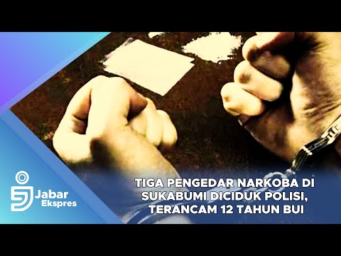 Tiga Pengedar N4rk0ba di Sukabumi Diciduk Polisi, Terancam 12 Tahun Bui
