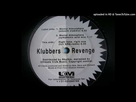 Klubbers Revenge - Right Here Right Now (Full NRG Remix)