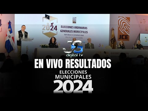 [EN VIVO Resultados del proceso de votación de las #EleccionesMunicipalesRD2024 Alcaldes y Regidores