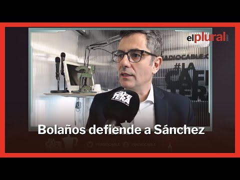 Bolaños defiende a Pedro Sánchez tras los ataques de la derecha