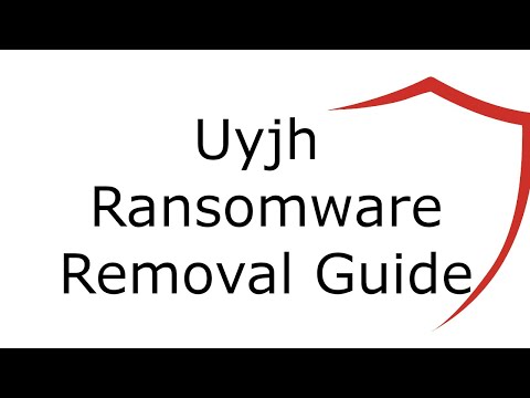 Uyjh File Virus Ransomware [.Uyjh ] Removal and Decrypt .Uyjh Files