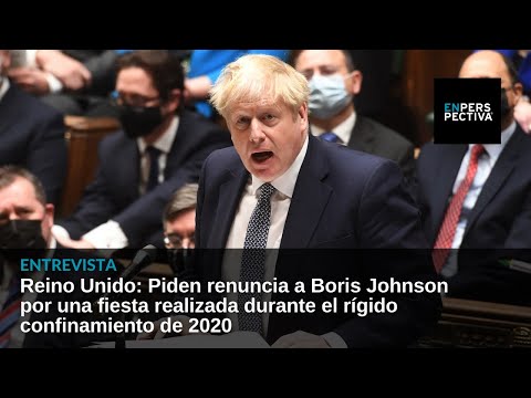Reino Unido: Piden renuncia a Boris Johnson por fiesta realizada durante el confinamiento de 2020