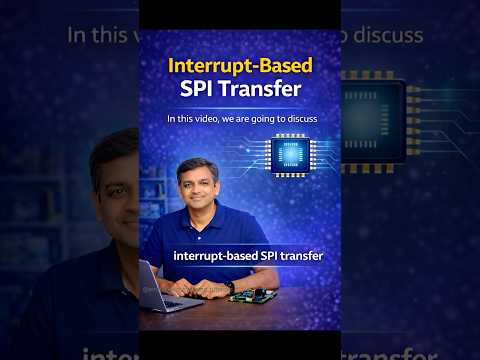 SPI Interrupt Mode Explained | Non-Blocking SPI Communication