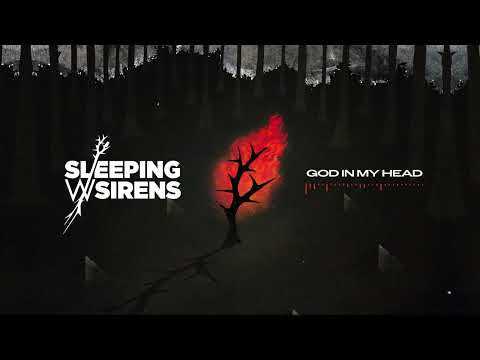 Sleeping with Sirens - God In My Head