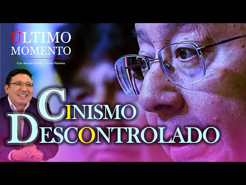 #ÚltimoMomento | CINISMO DESCONTROLADO | 07.05.2024 | #CabildeoDigital
