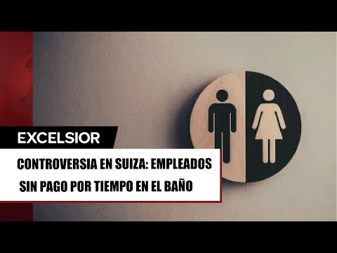 En Suiza una empresa no pagará el tiempo que sus empleados estén en el baño