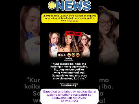Shampoo lang usapan pero bat ganon biglang patama kay aj Raval lahat nang nabanggit ni Kylie 🤭🤭🤭🤭