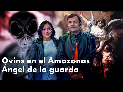 Ovnis que atacan en el Amazonas - Encuentros con el ángel de la guarda