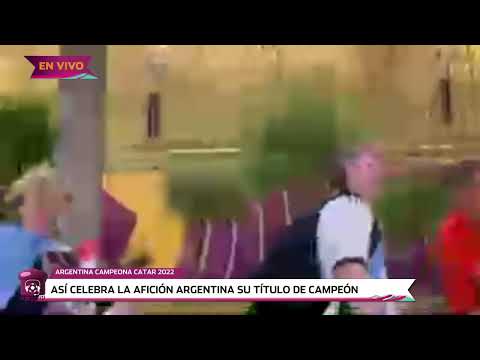 FIESTA | Así celebra Argentina su título del Mundo