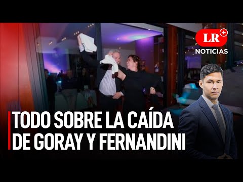 Todo sobre la caída de Sada Goray y Mauricio Fernandini | LR+ Noticias