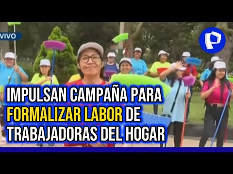 Trabajadoras del hogar: promueven campaña para formalizar su labor y el respeto de sus derechos