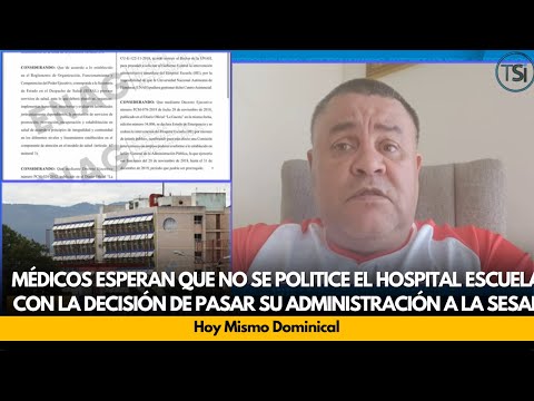 Médicos esperan que no se politice el HE con la decisión de pasar su administración a la SESAL