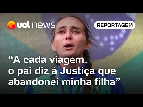 Olimpíadas: 'A cada viagem, o pai diz à Justiça que abandonei minha filha', diz atleta