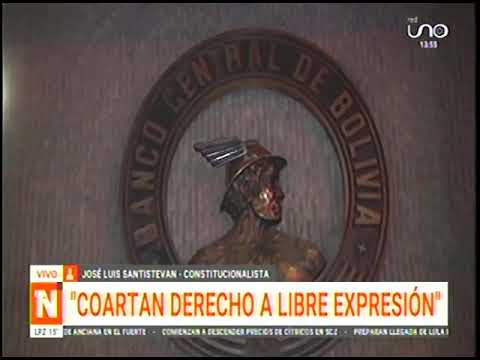 06072024 JOSÉ LUIS SANTISTEVAN NORMA DEL BCB COARTA DERECHO A LA LIBRE EXPRESIÓN UNO