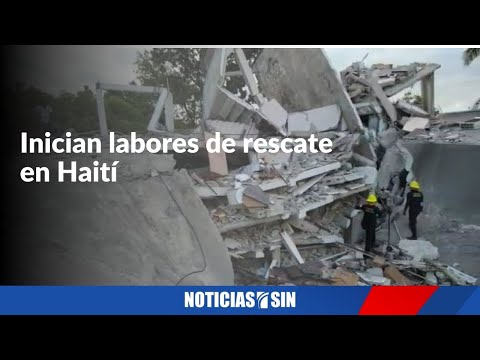 Un día después de la tragedia en Haití, inician labores de rescate