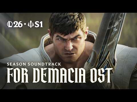 For Demacia – Season One 2026 Complete Soundtrack