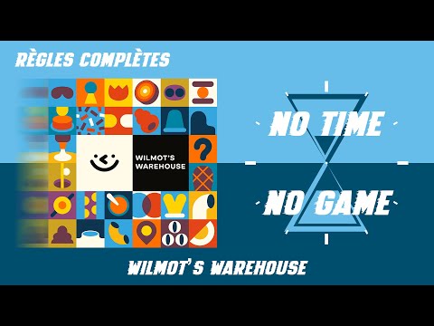 Wilmot's warehouse - Règles du jeu complètes