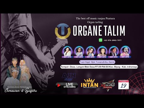 🔴 LIVE ORGAN TARLING OT ORGANE TALIM  // DS.LONGOK - SLIYEG - INDRAMAYU // 19 NOVEMBER 2025 #SIANG