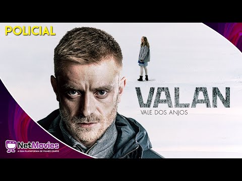 Valan: Vale dos Anjos (2019) - Filme Completo Dublado GRÁTIS - Filme Policial | NetMovies