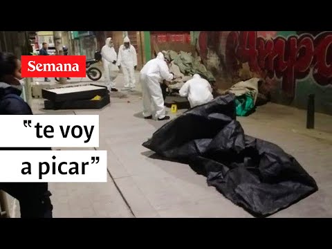 Aterradores audios revelan cómo descuartizan a personas en Bogotá | Semana Noticias