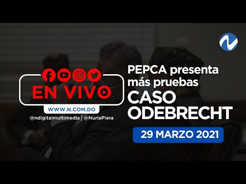 EN VIVO: PEPCA presenta más pruebas en caso ODEBRECHT