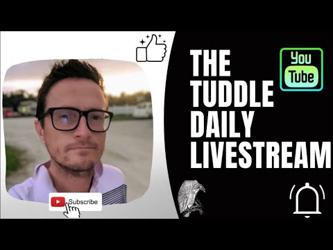 Tuddle Daily Podcast Livestream 1/10/22