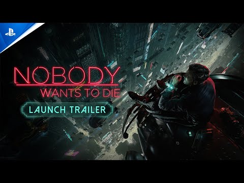 Nobody Wants to Die - Launch Trailer | PS5 Games