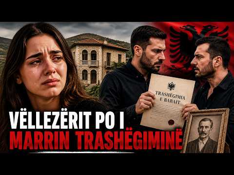Hisja e Babes - Vëllezërit Po i Marrin Trashëgiminë Motres