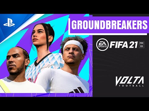 FIFA 21 - New VOLTA Groundbreakers | PS5, PS4