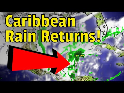 Rain Returns to Parts of the Caribbean…