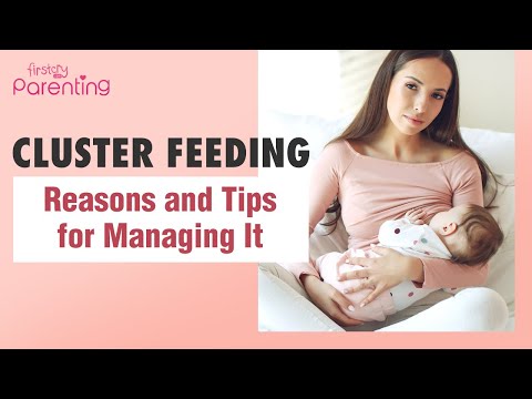 Cluster Feeding - Reasons & Tips to Manage It