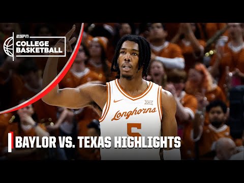 Baylor Bears vs. Texas Longhorns | Full Game Highlights video clip