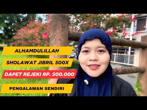 Recite Jibril's Prayer 500 Times and Get 500K Rupiah