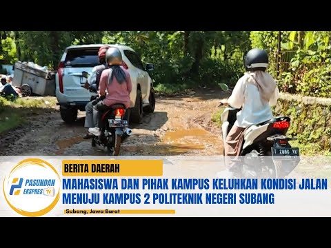 Mahasiswa dan Pihak Kampus Keluhkan Kondisi Jalan Menuju Kampus 2 Politeknik Negeri Subang